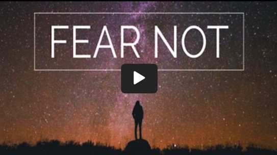 2021-08-10-fear-not
